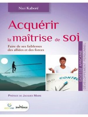 cover image of Acquérir la Maîtrise de Soi